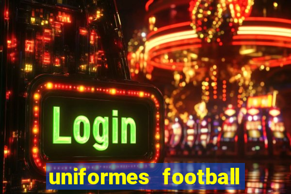 uniformes football league 2024